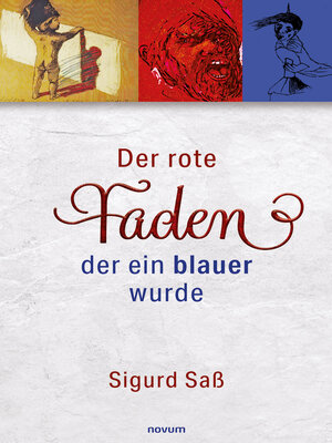 cover image of Der rote Faden, der ein blauer wurde